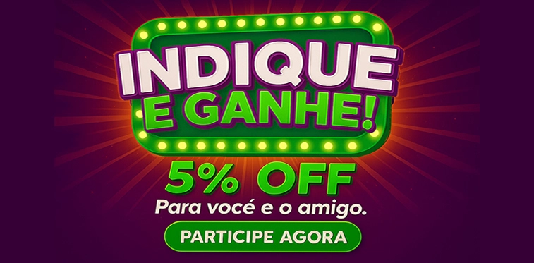 Promoção Indique e Ganhe
